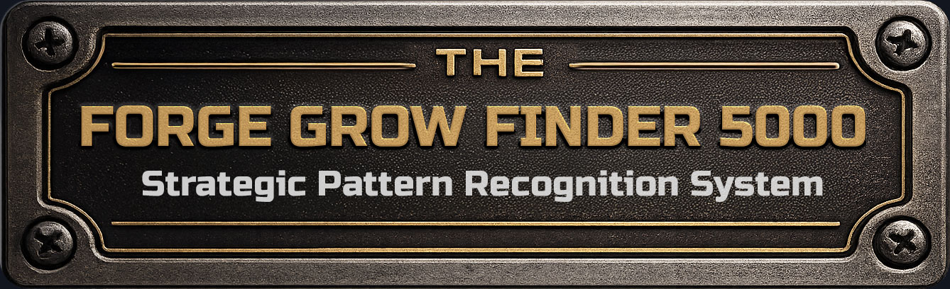 The FORGE GROWTH FINDER 5000